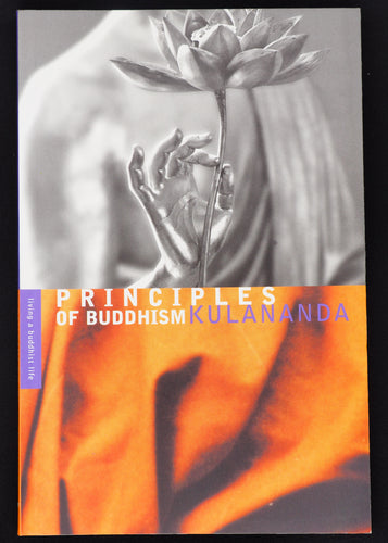 Principles of Buddhism, Kulananda