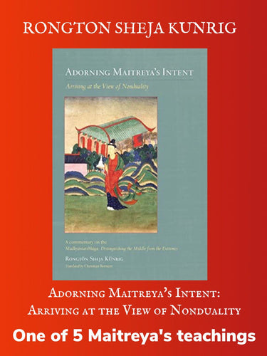 Rongton Sheja Kunrig: Adorning Maitreya's Intent